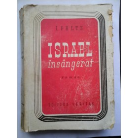ISRAEL  insangerat (roman) -  I.  PELTZ  